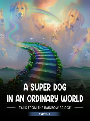cover image of Tales from the Rainbow Bridge, Volume II